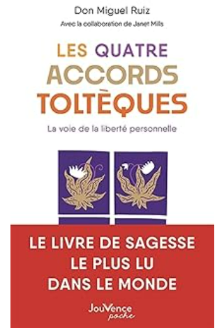 Les Quatre Accords toltèques
